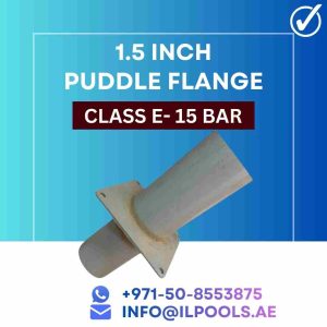 1.5 inch puddle flange pipe manufacturer in dubai, sharjah, abu dhabi uae